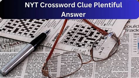 plentiful crossword clue|nickname crossword clue.